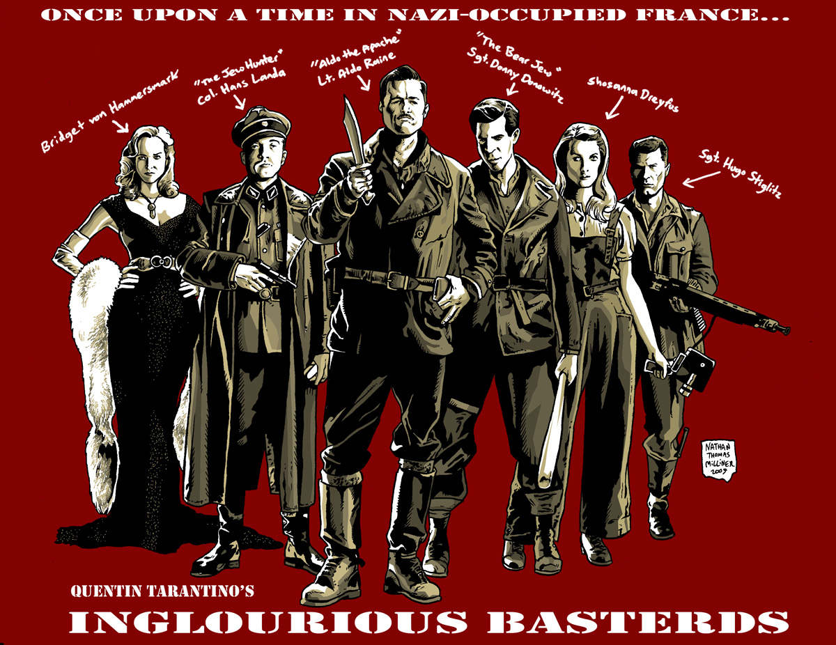 In Inglourious Basterds (2009), Col. Landa comments,Each one of