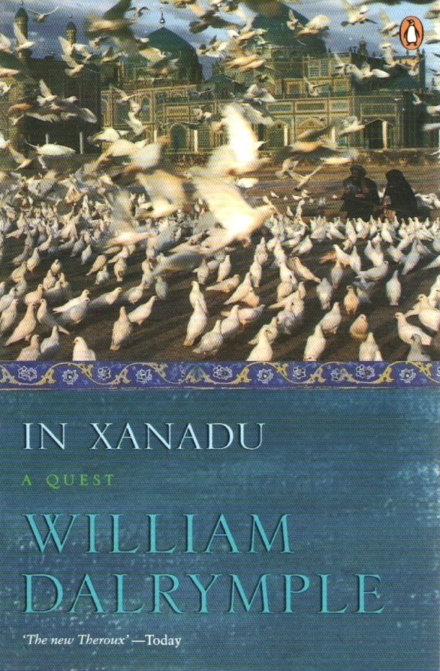 In Xanadu : A Quest by William Dalrymple