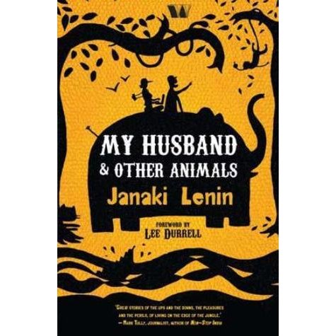 My Husband and Other Animals