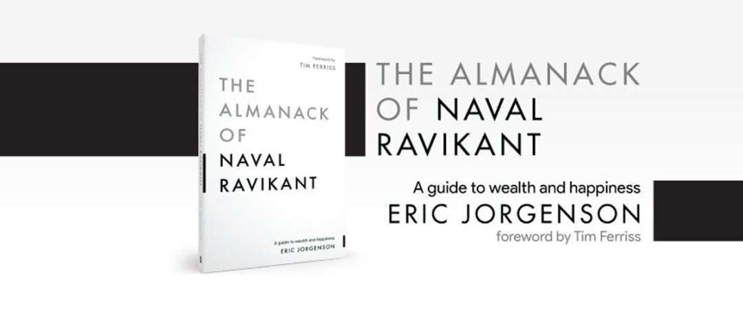 The Almanack Of Naval Ravikant - By Eric Jorgenson (paperback) : Target