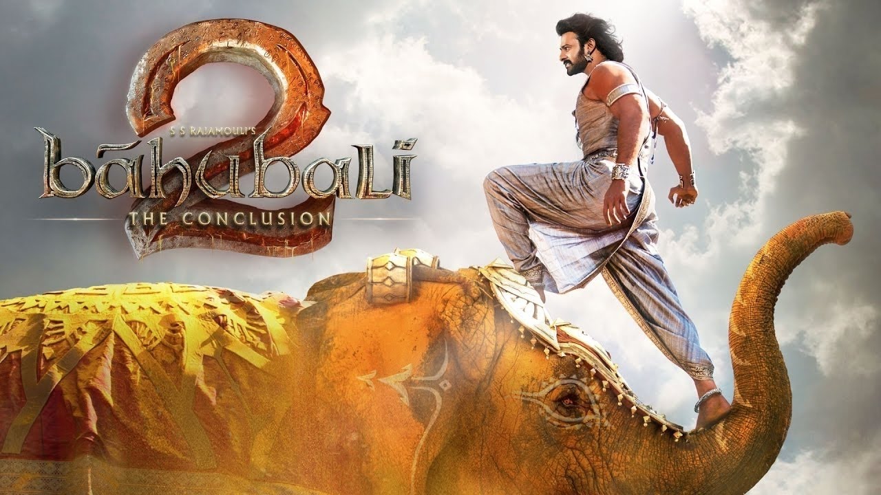 Bahubali 2 - The Conclusion - பாகுபலி 2 (2017)