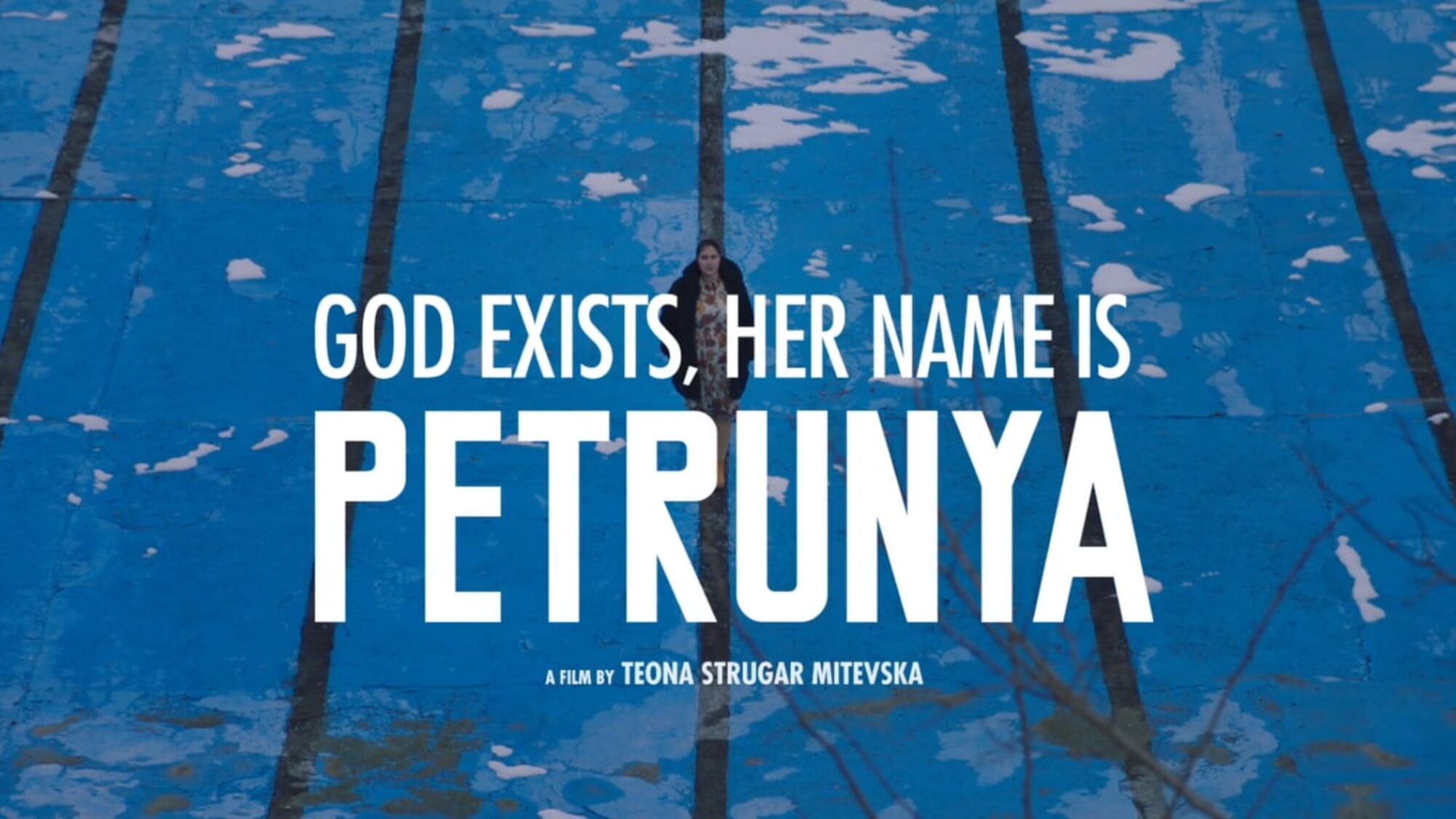 God Exists, Her Name Is Petrunija (2019)