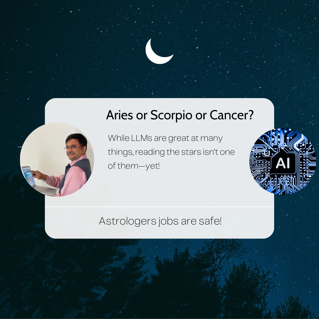  Astrologers, your jobs are safe! LLMs still have a lot to learn about the stars.